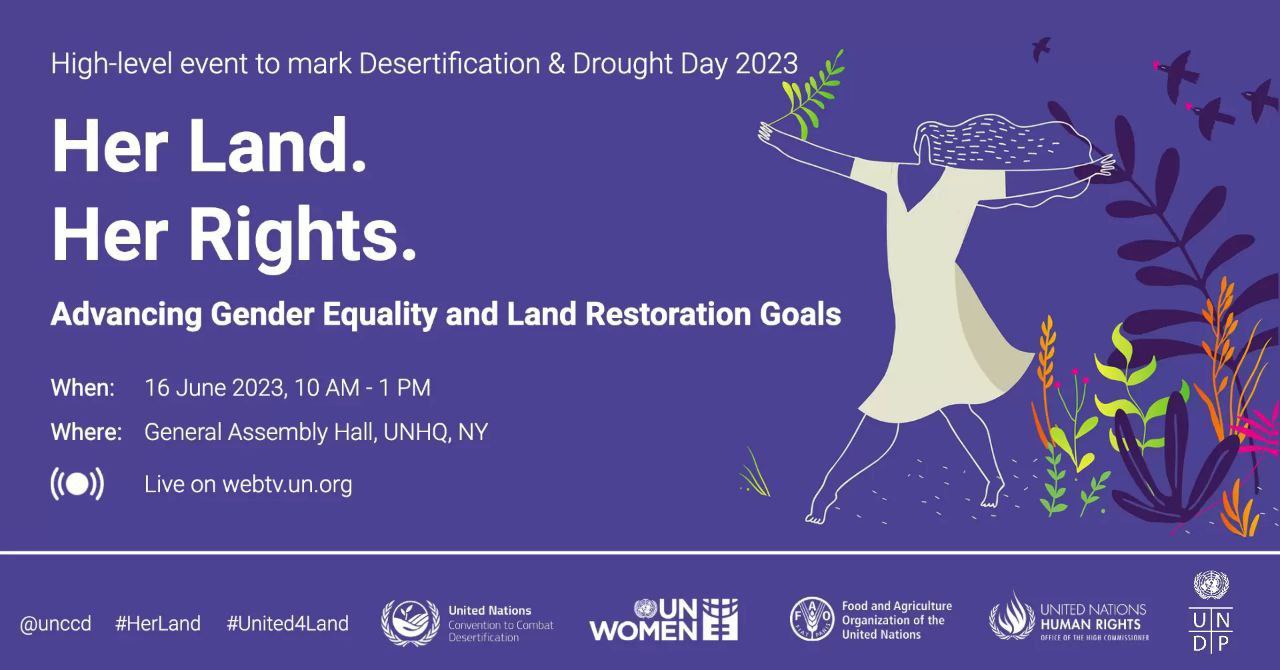 June 17- World Day to Combat Desertification and Drought